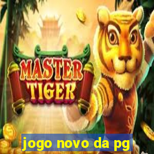 jogo novo da pg